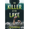 The Killer at the Lake - Paperback