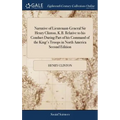 Narrative of Lieutenant-General Sir Henry Clinton, K.B. Relative to his Conduct During Part of his Command of the King's Troops in North America Secon - Hardcover