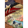 Uncompahgre: Where Water Turns Rock Red (Threads West, an American Saga Book 3) - Paperback