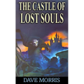 The Castle of Lost Souls - Paperback