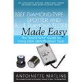 Ssef Diamond-Type Spotter and Blue Diamond Tester Made Easy: The Right-Way Guide to Using Gem Identification Tools - Paperback