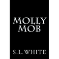 Molly Mob - Paperback