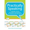Practically Speaking: Language, Literacy, and Academic Development for Students with AAC Needs - Paperback