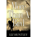 More Than A Bird - Paperback