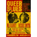 Queer Blues: The Hidden Figures of Early Blues Music - Hardcover