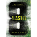 The Last 8 - Paperback