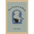 The Trauma of Birth - Paperback