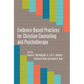 Evidence-Based Practices for Christian Counseling and Psychotherapy - Paperback