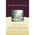 En Caminemos Sabiamente = Walking Wisely - Paperback