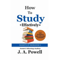 How to Study Effectively - FAST, EFFICIENT, EXAM-READY - Paperback