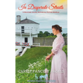 In Desperate Straits: A Mackinac Island Novella & Historical Romance - Paperback