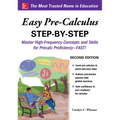 Easy Pre-Calculus Step-By-Step, Second Edition - Paperback
