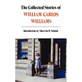 Collected Stories of William Carlos Williams - Paperback