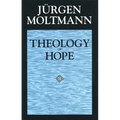 Theology of Hope - Paperback