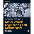 A Practical Approach to Motor Vehicle Engineering and Maintenance - Paperback