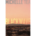 Black Wave - Paperback