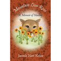 Mountain Lion Rises: A Memoir of Healing - Paperback