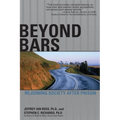 Beyond Bars: Rejoining Society After Prison - Paperback