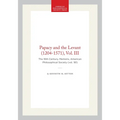 Papacy and the Levant (1204-1571), Vol. III: The 16th Century, Memoirs, American Philosophical Society (Vol. 161) - Paperback