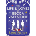 The Life and Loves of Becca Valentine - Paperback