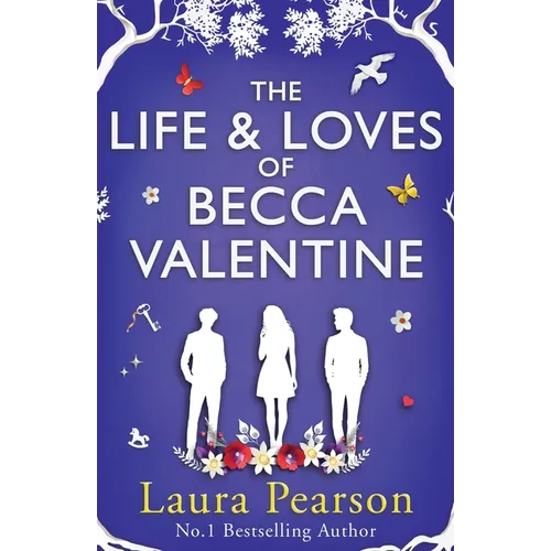 The Life and Loves of Becca Valentine - Paperback