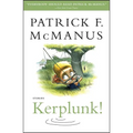 Kerplunk!: Stories - Paperback