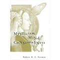 Mysticism, Mind, Consciousness - Paperback