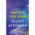 Waiting for Eden - Paperback