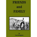Friends and Family - Paperback