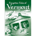 Forgotten Tales of Vermont - Paperback