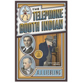 The Telephone Booth Indian - Paperback