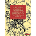 A Descriptive Catalogue of the McClean Collection of Manuscripts in the Fitzwilliam Museum - Paperback