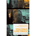 You Only Live Twice: Sex, Death, and Transition - Paperback