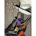 Your Old Wiring - Paperback