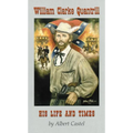 William Clarke Quantrill: His Life and Times - Paperback