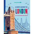 Lonely Planet Kids a Kid's Guide to London: Unlock the Magic of Travel Discover Secret & Surprising Places Packed with Amazing Facts, Top Spots & Vibr - Paperback
