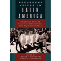 Resurgent Voices in Latin America: Indigenous Peoples, Political Mobilization, and Religious Change - Paperback