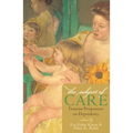 The Subject of Care: Feminist Perspectives on Dependency - Paperback