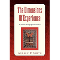The Dimensions Of Experience - Paperback