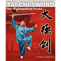 Tai Chi Sword: The 32 Simplified Forms - Paperback
