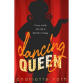 Dancing Queen - Paperback