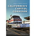 California S Capitol Corridor - Hardcover