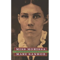 Miss Morissa: Doctor of the Gold Trail - Paperback