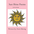 Sun Shine Poems - Hardcover