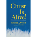 Christ Is Alive! - Paperback