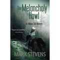 The Melancholy Howl - Paperback
