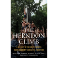 The Herndon Climb: A History of the United States Naval Academy's Greatest Tradition - Paperback