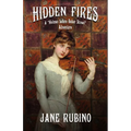 Hidden Fires: A "Holmes Before Baker Street" Adventure - Paperback