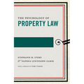 The Psychology of Property Law - Paperback
