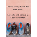 There's Always Room For One More - Paperback